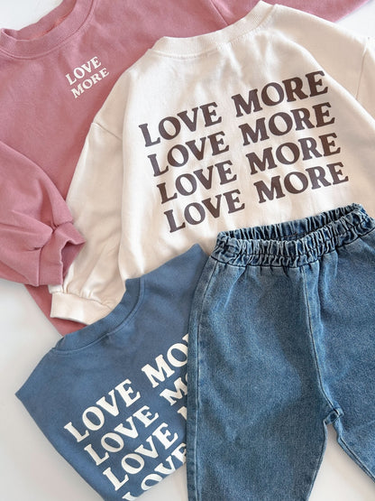 Adult Love More Loose Fit Sweatshirt - 3 Colors kids outfit